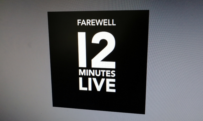 a custom logo that we made for the end of 12 Minutes LIVE